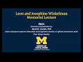 2024 Leon and Josephine Winkelman Memorial Lecture PART 1 Dr Karen D Lincoln February 19 2024