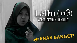 Download LATHI (ꦭꦛꦶ) - WEIRD GENIUS VERSI GEDRUK JANDHUT - DESIRA | WAHANA MUSIC MP3