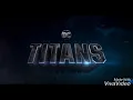 DC's Titans Theme Extended