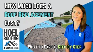 How Much Does a Roof Replacement Cost What to Expect Step-by-Step