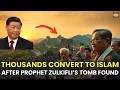 Thousands Convert to Islam After Prophet Zulkifli's Tomb is Found! |Roots of Islam