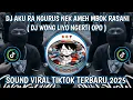 Download Lagu DJ WONG LIYO NGERTI OPO TENTANG AKU NDX AKA FT IMOGIRI BOYS VIRAL TIKTOK TERBARU