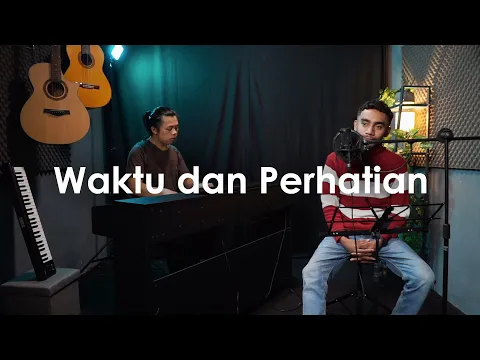 Download MP3 Waktu dan Perhatian - Rimar - Yan Josua & Rusdi Cover