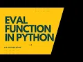 Eval Function in Python Aga Khan Board AKUEB CS Knowledge