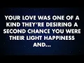Lagu Your love was one of a kind… 💖They’re longing for a second chance… 💫| God Message Today