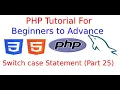 PHP Tutorial for Beginners to Advance Full Control Structure switch case statement in PHP part 25