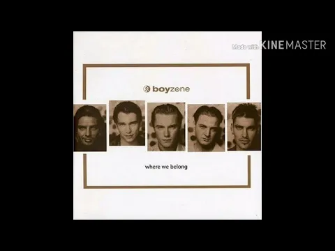 Download MP3 Boyzone: 17. I Love the Way You Love Me (Audio)