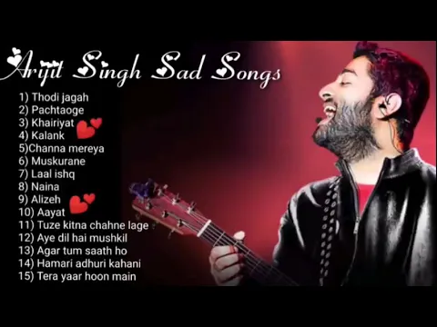 Download MP3 Arijit Singh All Sad Songs Collection 2020 | Good Night Sad Song Jukebox