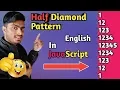 half diamond pattern in javascript pattern in javascript 2019