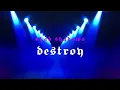 SHAD SHADOWS - DESTROY (lyrics video)