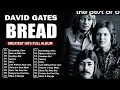 Lagu BREAD GREATEST HITS ALBUM-TIMELESS COLLECTION I