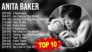 anita baker greatest hits full album top love songs of anita baker anita baker best hits
