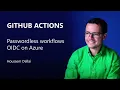 Passwordless Github Actions with Azure Workload Identity OIDC