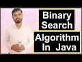 Binary Search in Java by Deepak Hindi