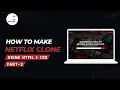How To Make NETFLIX CLONE PART - 2 Code Mafia