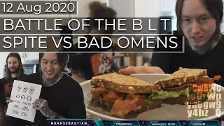 Noah Sebastian 20200812 BATTLE OF THE B L T x METALCORE COOKOFF x SPITE VS BAD OMENS LOSER - Twitch