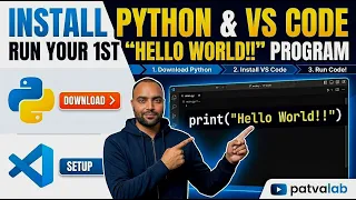 How to Install Python VS Code Hello World Program Python Tutorial for Beginners PatvaLab