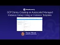 GCP Demo Creating an Autoscaled Managed Instance Group Using an Instance Template