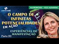 Download Lagu EXPERIÊNCIAS COM O CAMPO DE INFINITAS POTENCIALIDADES | Pam Grout | Energia ao Cubo