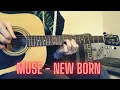 Download Lagu Muse - New Born (fingerstyle guitar cover)