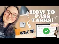 How to Pass Tasks WGU