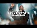 Download Lagu Holy Forever (Spontaneous) - Bethel Music, John Wilds