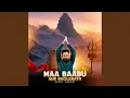 Lagu Maa Baabu Aur Bholenath