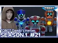 Download Lagu Blowouts and Bad Influences | Daedo's Heroes EP.21 | Tobot English | New Episode