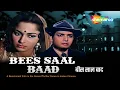 Download Lagu Bees Saal Baad (1962) - HD Full Movie | Biswajeet | Waheeda Rehman | Blockbuster Hindi Movies