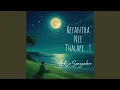 Download Lagu Reyantha Nee Thalape... !