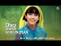 Download Lagu Dhea Ananda - Rukun Iman [OFFICIAL]