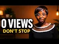 Zero Views Keep Posting Here s Why