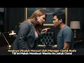 Download Lagu Awalnya Dituduh Mencuri oleh Manager Cantik Rusia, TKI Ini Malah Membuat Wanita Itu Jatuh Cinta!