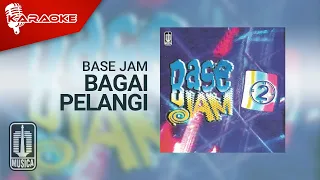 base jam bagai pelangi official karaoke video 