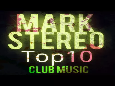 Download MP3 Mark Stereo Top10