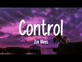 Lagu Zoe Wees - Control (Lyrics/Lo-Fi)