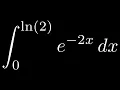 Evaluate the Definite Integral with the Exponential Function e -2x