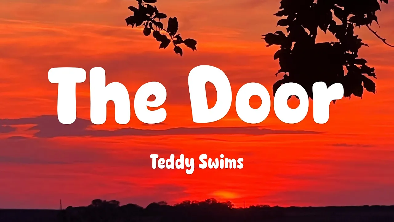 Teddy Swims - The Door (Lyrics) Teddy Swims - The Door (Lyrics)