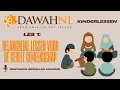 Kinderlessen | Les 1: Belangrijke lessen voor de gehele gemeenschap - Oestaadh Abdallah Mahbub