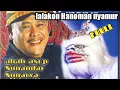 Download Lagu JADUL MANTUL)Ki dalang legendaris abah asep Sunandar Sunarya lalakon anoman nyamur/panca suta/part 1