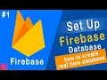 Getting Started with the Firebase Realtime Database on the Web Tutorial - 1