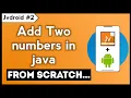 How to add two number in java Learn Java on Android How to add two number using java on Android
