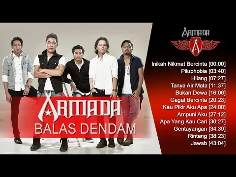 Download MP3 ARMADA BAND - ALBUM BALAS DENDAM 2008 - LAGU TERBAIK ARMADA