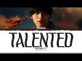 Download Lagu HAECHAN (NCT) 'Talented' Lyrics (해찬 Talented 가사) [Color Coded_Eng] | ShadowByYoongi