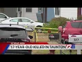 Teen shot killed overnight in Taunton