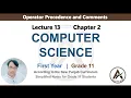 Lecture 13 - Chapter 2 Operator Precedence and Comments in Python ICS 1st Year Computer Science