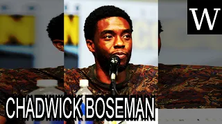 CHADWICK BOSEMAN - WikiVidi Documentary
