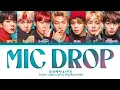 BTS(방탄소년단) - Mic Drop (Steve Aoki Remix) || Color Coded Lyrics Eng/Rom/Han
