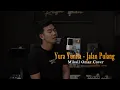 Download Lagu Yura Yunita - Jalan Pulang || Mikail Omar Cover