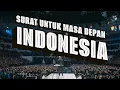 Lagu SURAT UNTUK MASA DEPAN INDONESIA (EPILOG MENS REA)